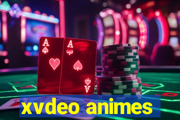 xvdeo animes